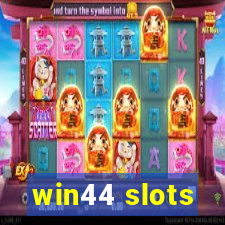 win44 slots